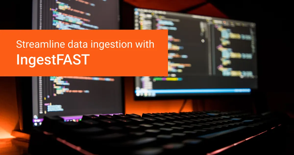 Simplifying Data Ingestion with IngestFAST