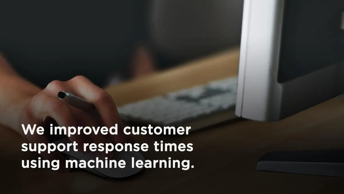 Machine Learning Drives Support Ticket Prioritization